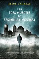   Las tres muertes de Fermin Salvochea