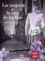   Las mujeres de la casa de las lilas