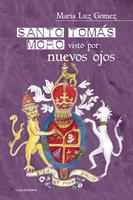   Santo Tom&aacute;s Moro visto por nuevos ojos