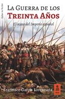 La Guerra de los Treinta Años