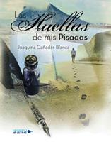   Las huellas de mis pisadas