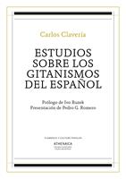   Estudios sobre los gitanismos del español