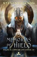   Memorias de hielo (Malaz: El Libro de los Ca&iacute;dos 3)