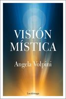   Visi&oacute;n m&iacute;stica