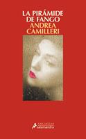   La pirámide de fango (Comisario Montalbano 27)