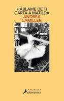   Háblame de ti. Carta a Matilda