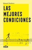   Las mejores condiciones