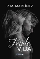   Triple vida