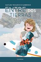   Entre Dos Tierras