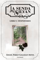   La senda de Silvan