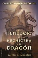   El tenedor, la hechicera y el dragón (Ciclo El Legado)