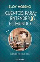   Cuentos para entender el mundo (edición ilustrada con contenido extra)
