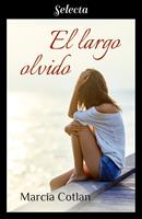   El largo olvido