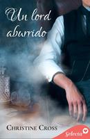   Un lord aburrido (La familia Marston 4)