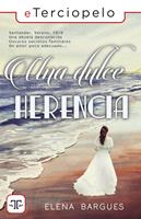   Una dulce herencia
