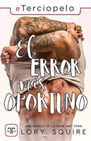 El error más oportuno (Serie Bay Town 3)