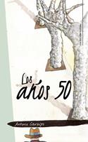   Los a&ntilde;os 50