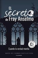   El secreto de Fray Anselmo