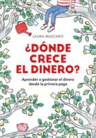   &iquest;D&oacute;nde crece el dinero?