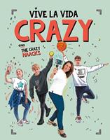   Vive la vida crazy con The Crazy Haacks (The Crazy Haacks)