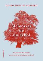   Memorias de un &aacute;rbol