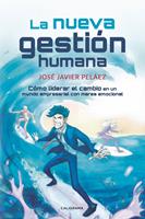   La nueva gesti&oacute;n humana