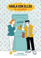   Habla con ellos de sexualidad