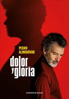   Dolor y gloria