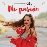   Mi pasión (Lola Lolita)