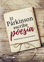   El p&aacute;rkinson escribe poes&iacute;a