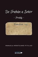   De Truhán a Señor