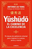   Yushudo. El camino de la excelencia