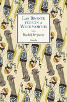   Las Brontë fueron a Woolworths