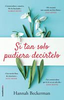   Si tan solo pudiera decírtelo