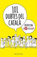 101 dubtes del català resolts per l'Optimot