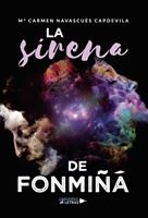   La Sirena de Fonmi&ntilde;&aacute;