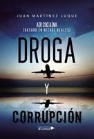   Droga y Corrupción