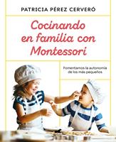   Cocinando en familia con Montessori