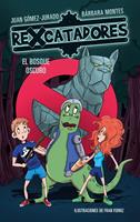 El bosque oscuro (Rexcatadores 4)