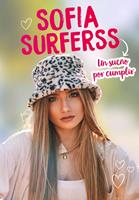   Un sueño por cumplir (Sofía Surferss)