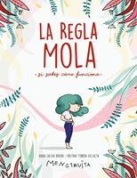   La regla mola