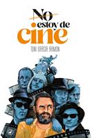   (No) estoy de cine