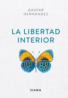   La libertad interior