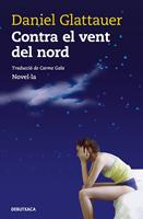   Contra el vent del nord