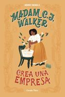 Madam C. J. Walker. Crea una empresa (Edició en català)