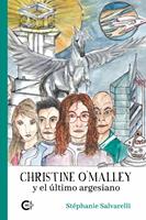   Christine O'Malley y el &uacute;ltimo argesiano