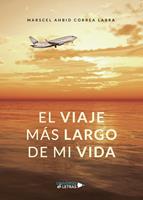 El viaje más largo de mi vida