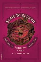 Serie Wizenard. Training camp 5 - El libro de Lab