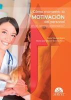   ¿Cómo mantener la motivación del personal en el centro veterinario?