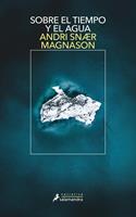   Sobre el tiempo y el agua